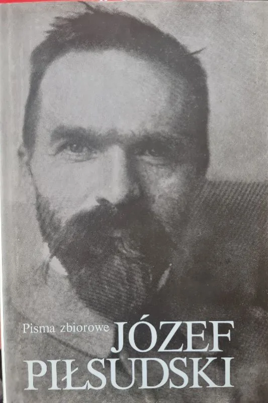 Józef Piłsudski Pisma Zbiorowe Tomy I-X (komplet) - obrazek 3