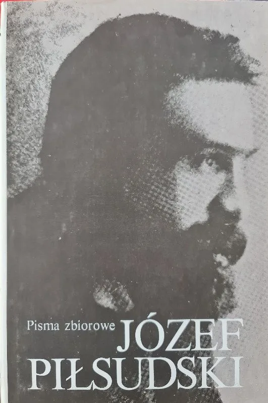 Józef Piłsudski Pisma Zbiorowe Tomy I-X (komplet) - obrazek 2