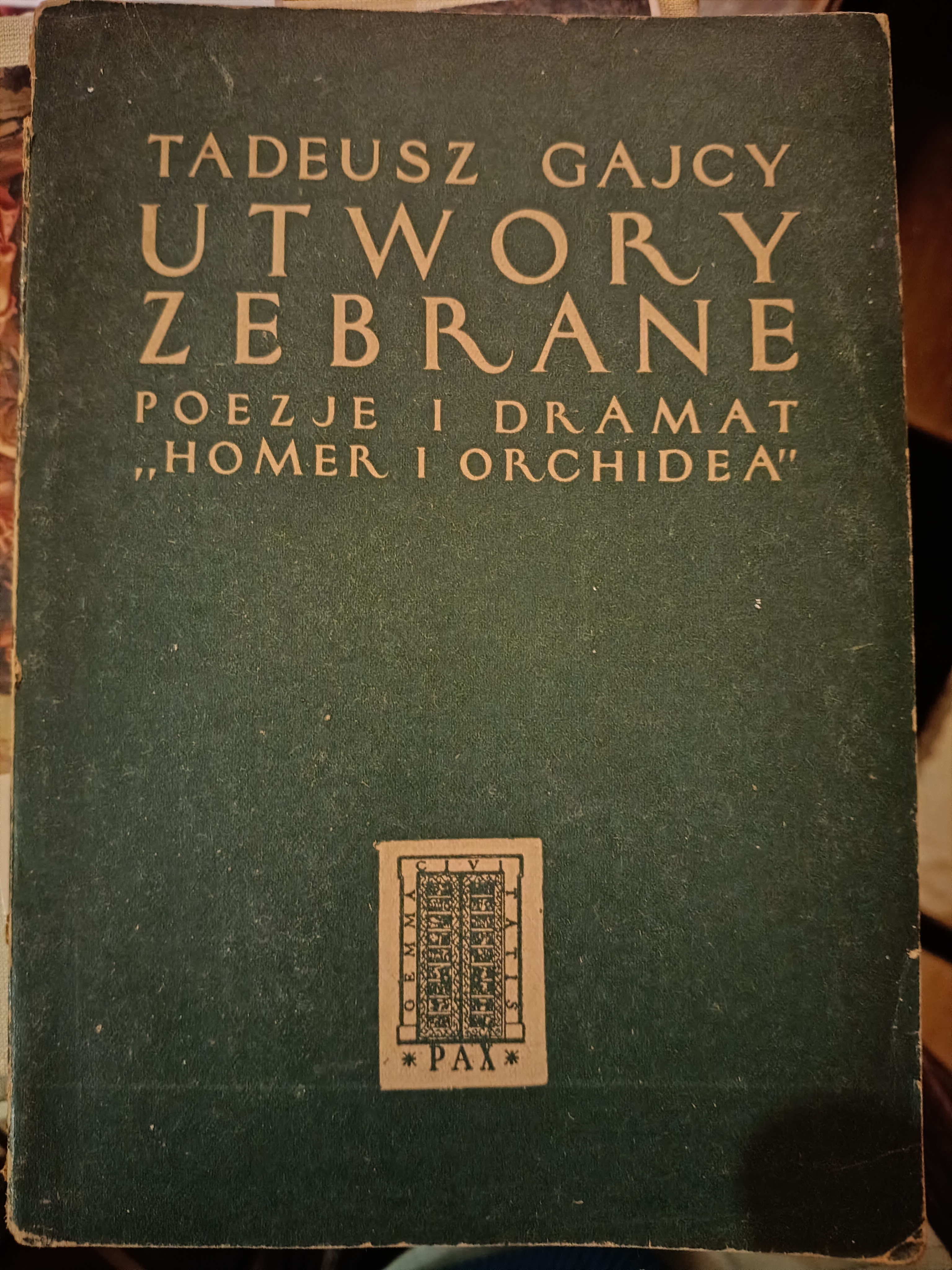 Utwory zebrane - poezje i dramat "Homer i Orchidea"
