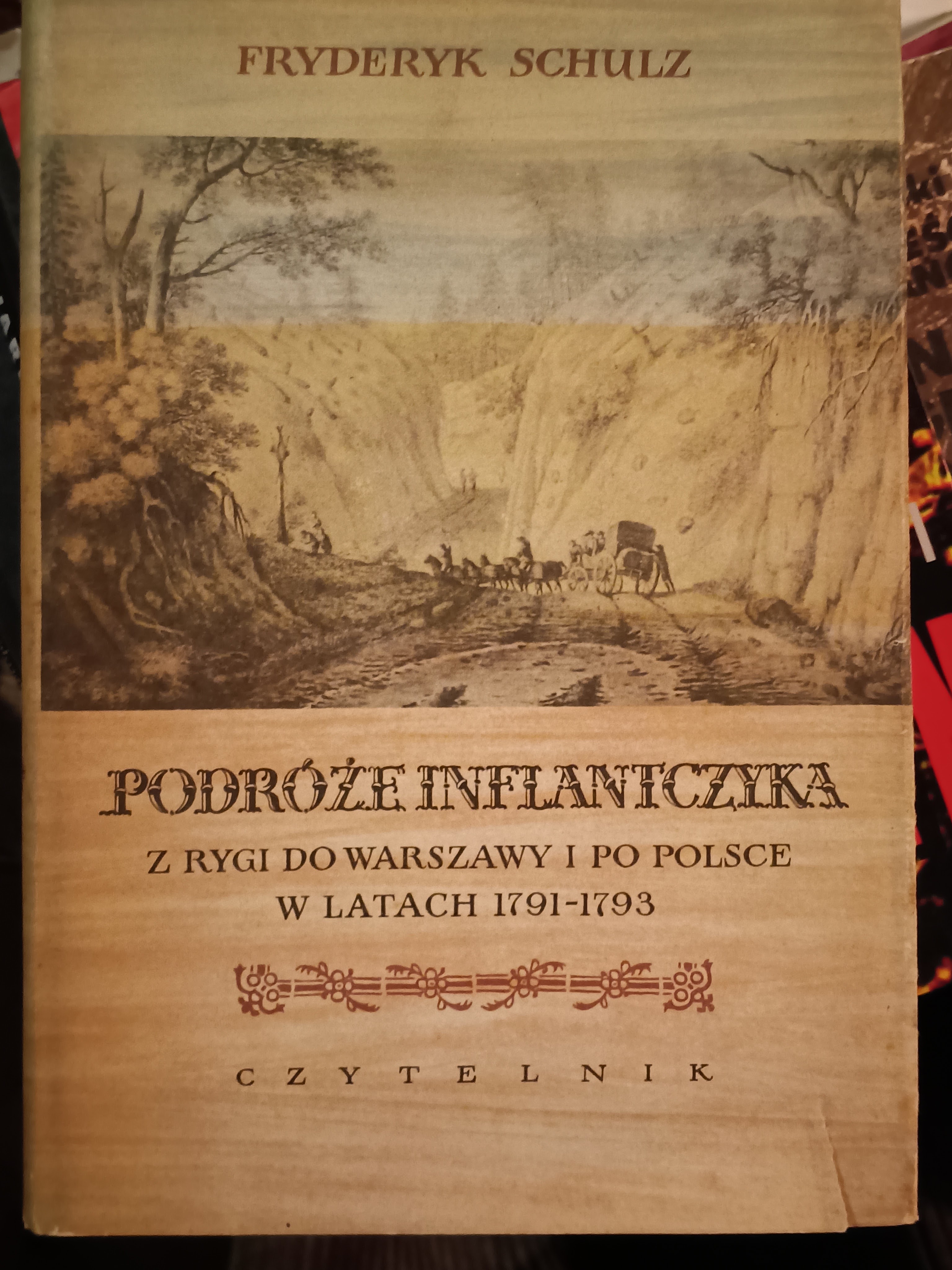 Podróże Inflantczyka- z Rygi do Warszawy w latach 1791-1793