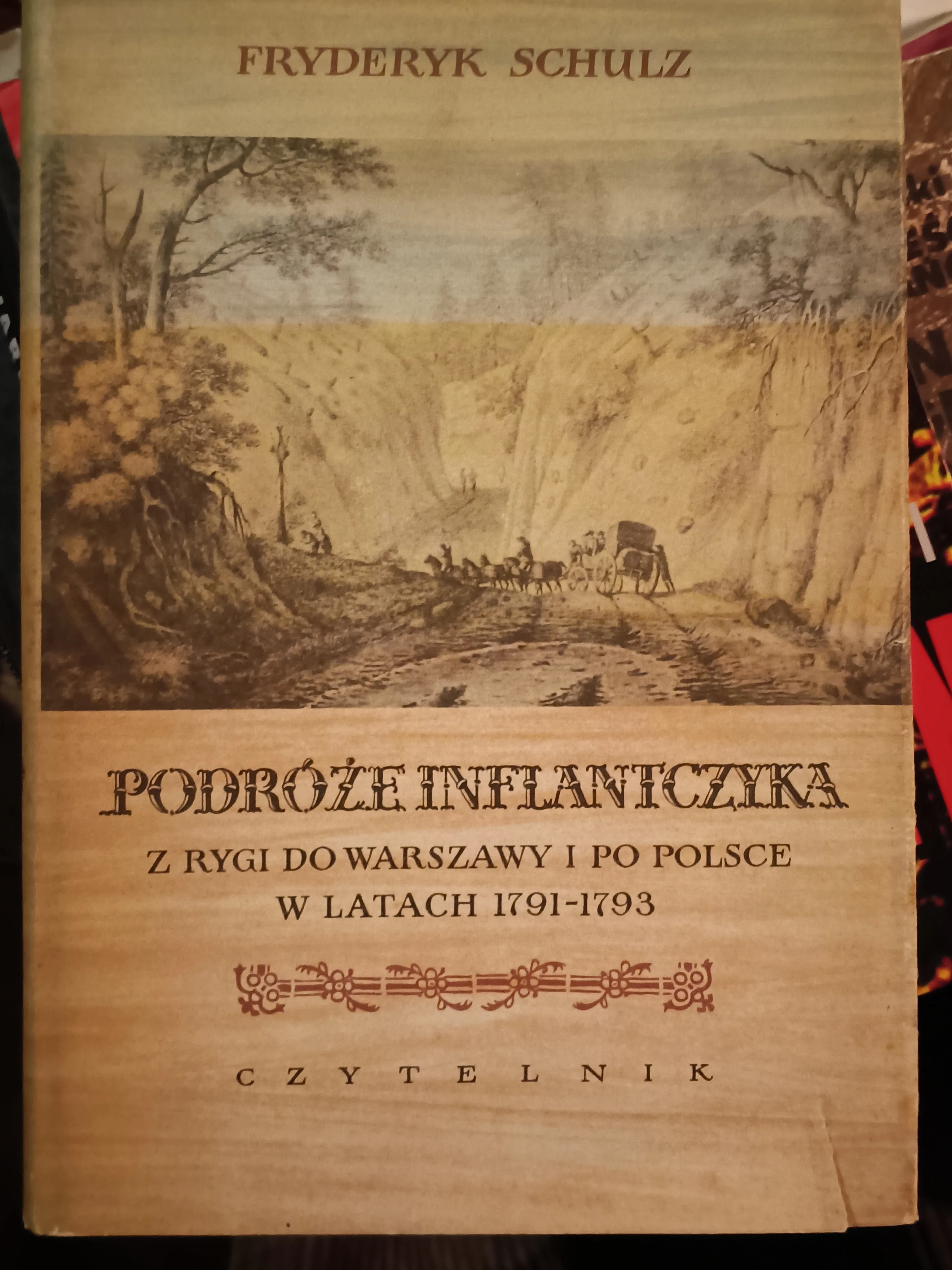 Podróże Inflantczyka- z Rygi do Warszawy w latach 1791-1793