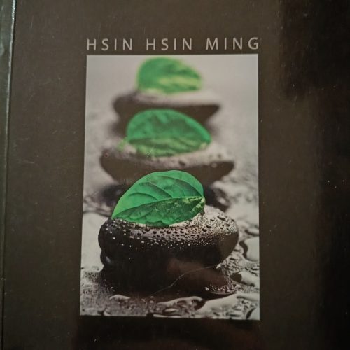HSIN HSIN MING- Księga Niczego komentarze do umysłu wiary Sosana
