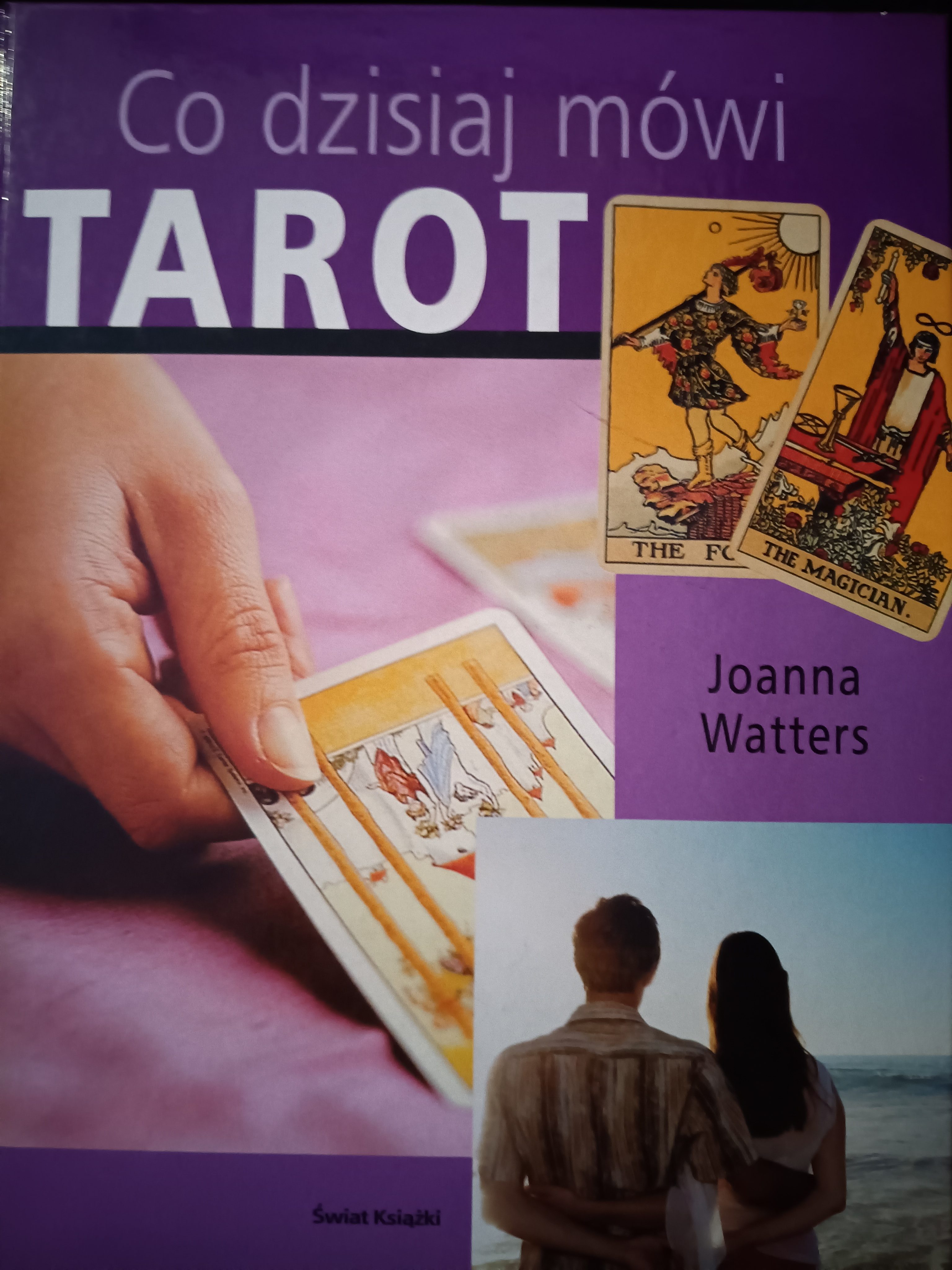 Co dzisiaj mówi TAROT